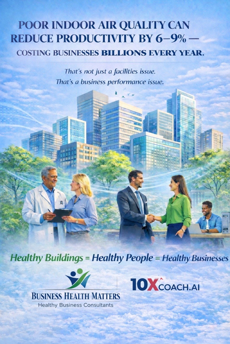 Healthy Buildings. Healthy People. Stronger Business Performance & Business Value.